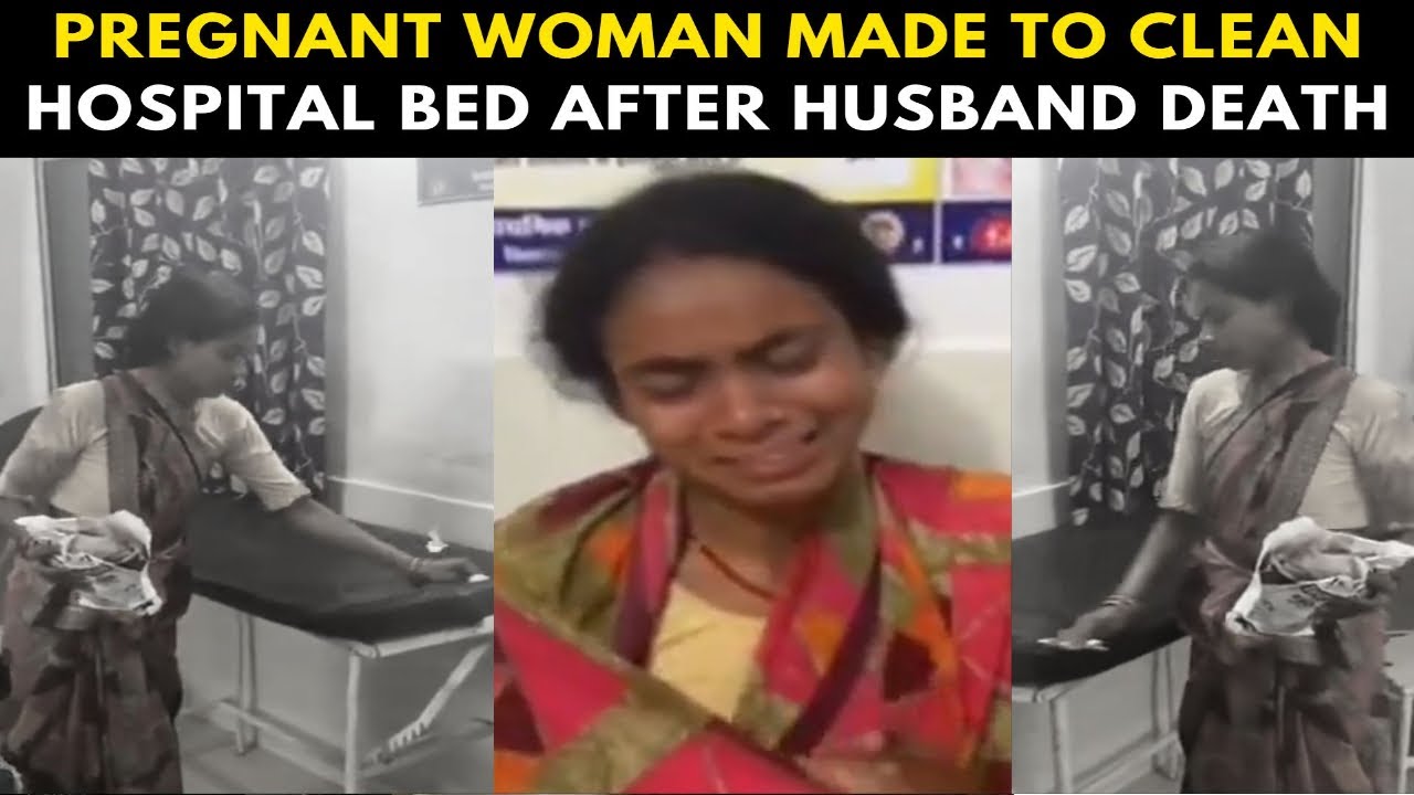 Pregnant Woman asked to clean hospital bed after husband's passing  in Dindori MP