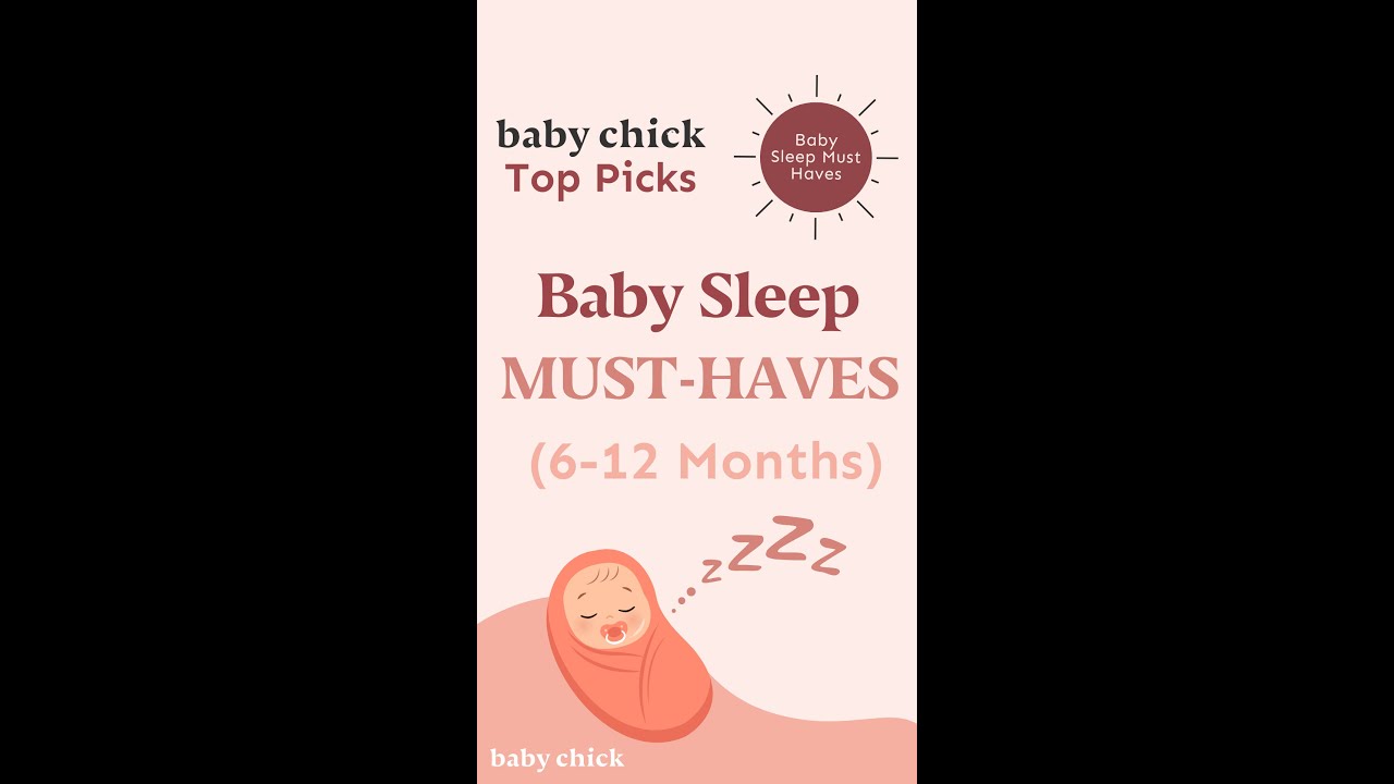 Baby Sleep Must-Haves: Ages 6-12 months | Baby Sleep Tips 👶💤