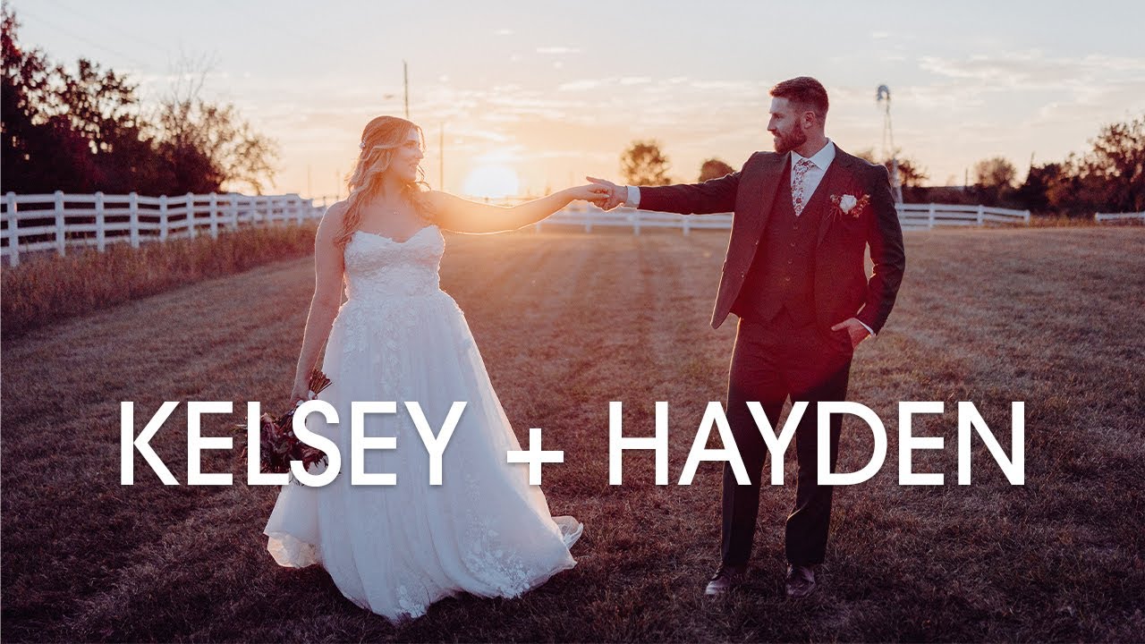 Kelsey and Hayden:  Wedding Highlight Film