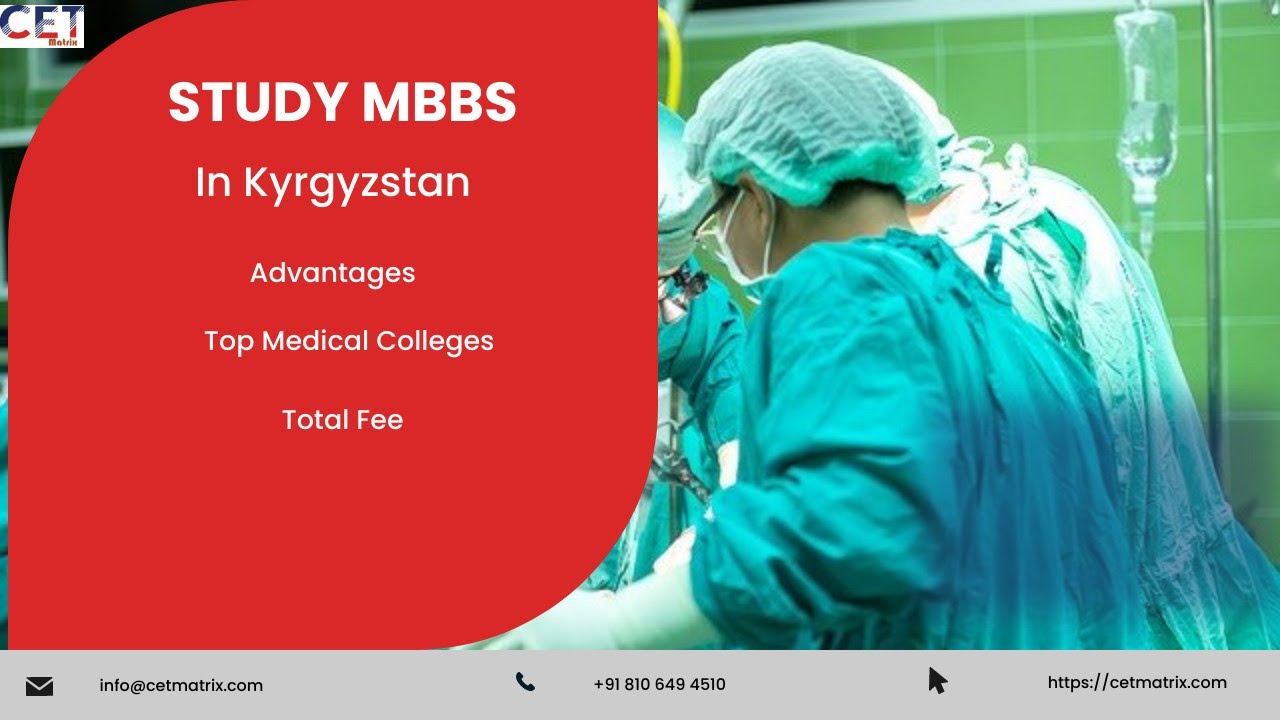 NMC MCI Approved Medical Colleges in Kyrgyzstan | MBBS in Kyrgyzstan for Indian Student | Lowest Fee