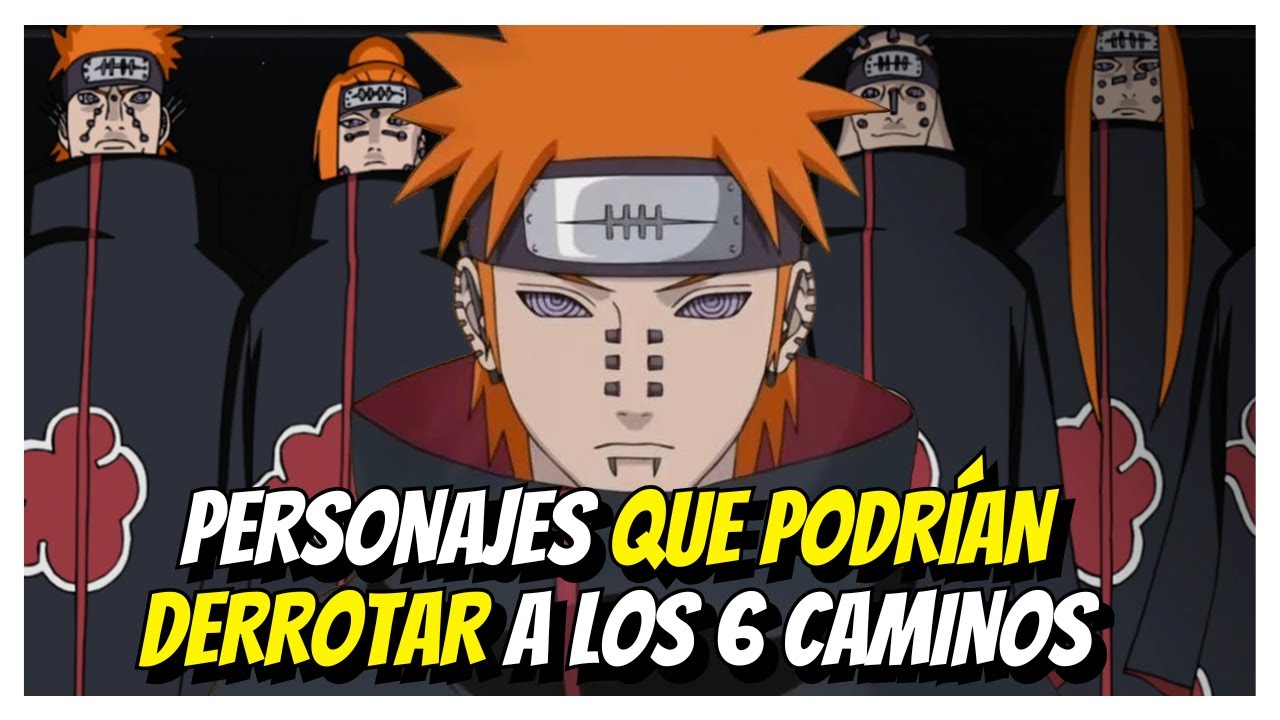 Los 7 SHINOBIS que Podrían Derrotar a los Seis Caminos de PAIN