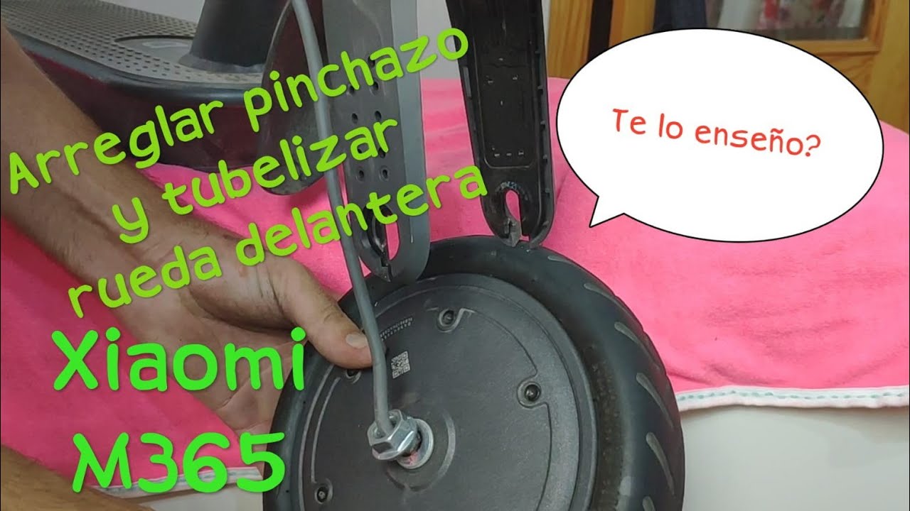 tubelizar o Arreglar pinchazo en rueda delantera Xiaomi M365