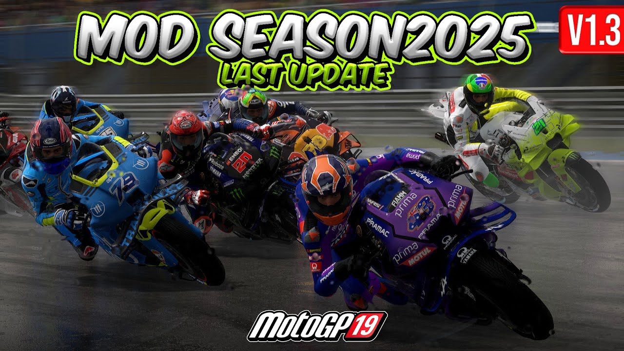 Last Update V1.3 MotoGP19 Mod Season 2025 | Fix Wet Tyre, Wearpack Morbidelli, etc
