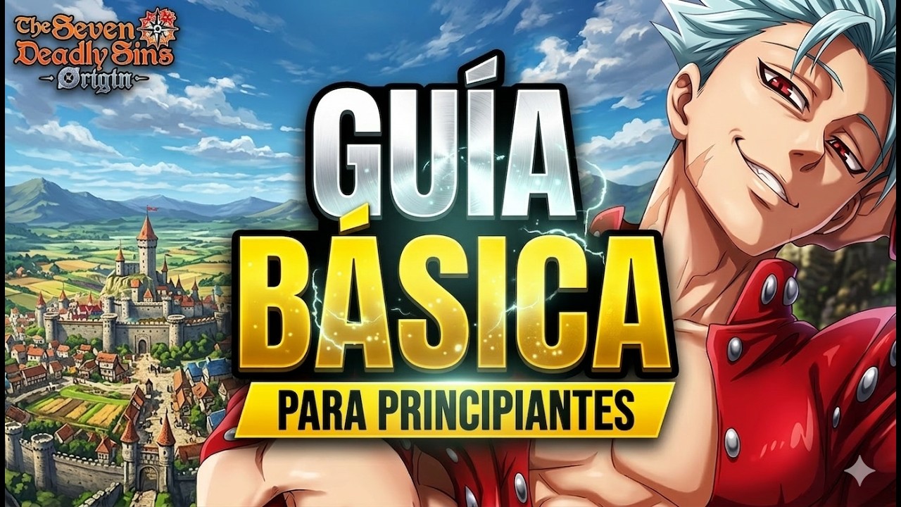 🔥GUÍA TOTAL con DETALLES ESPECÍFICOS que no sabías - 7DS ORIGIN