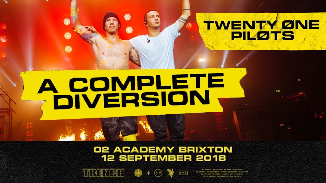 twenty one pilots | A Complete Diversion | O2 Academy London (FULL CONCERT)