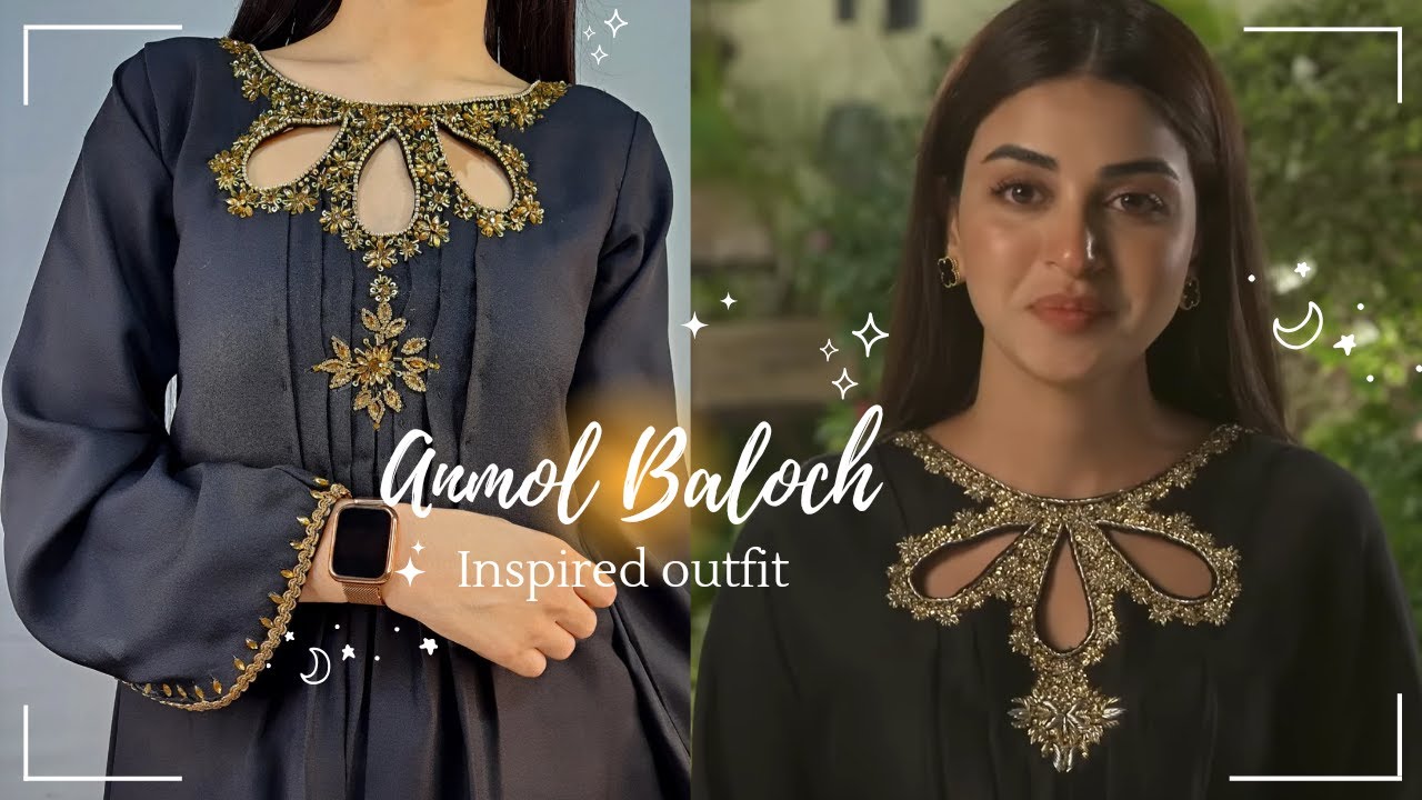 Anmol baloch inspired outfit from drama Sirf Tum/ Designer Pakistani neck designing/ Hand embroidery