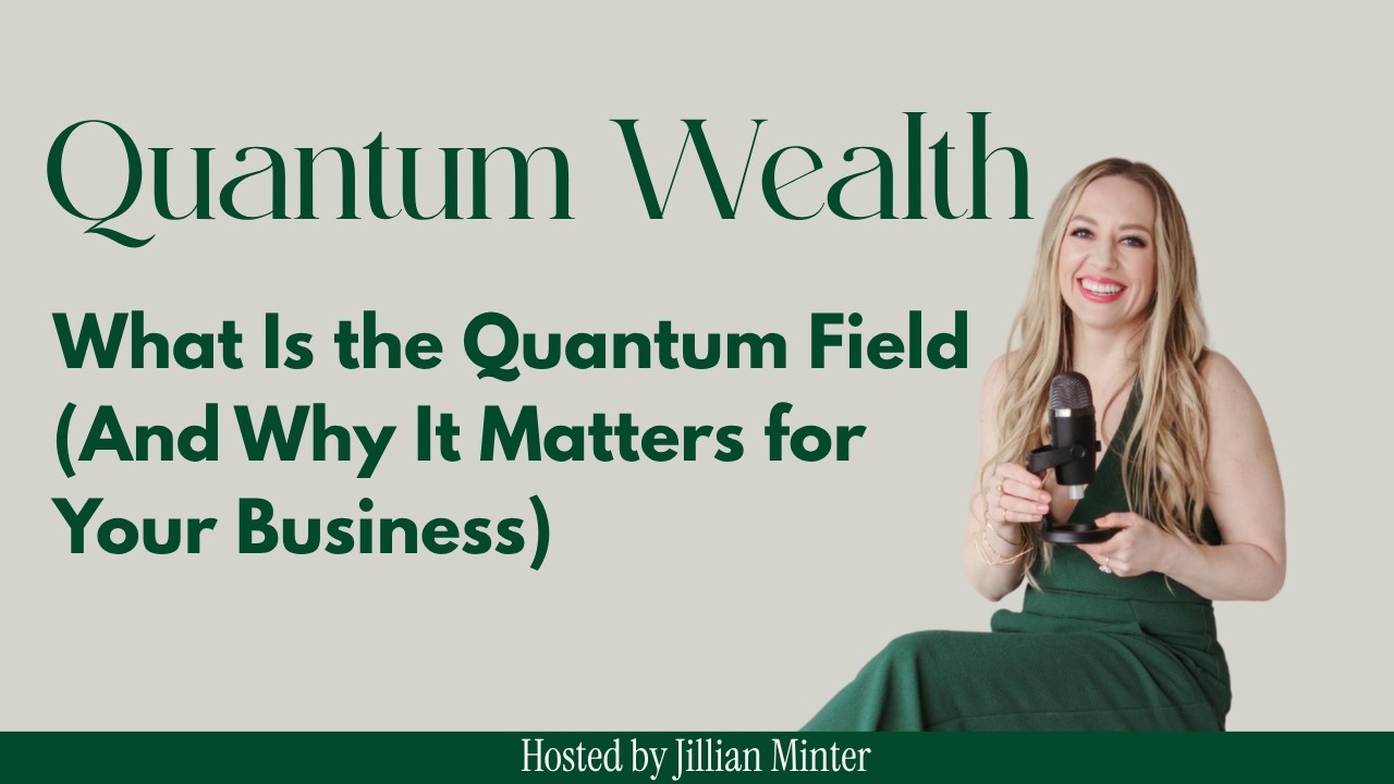 What Is the Quantum Field (And Why It Matters for Your Business) YOUTUBE
