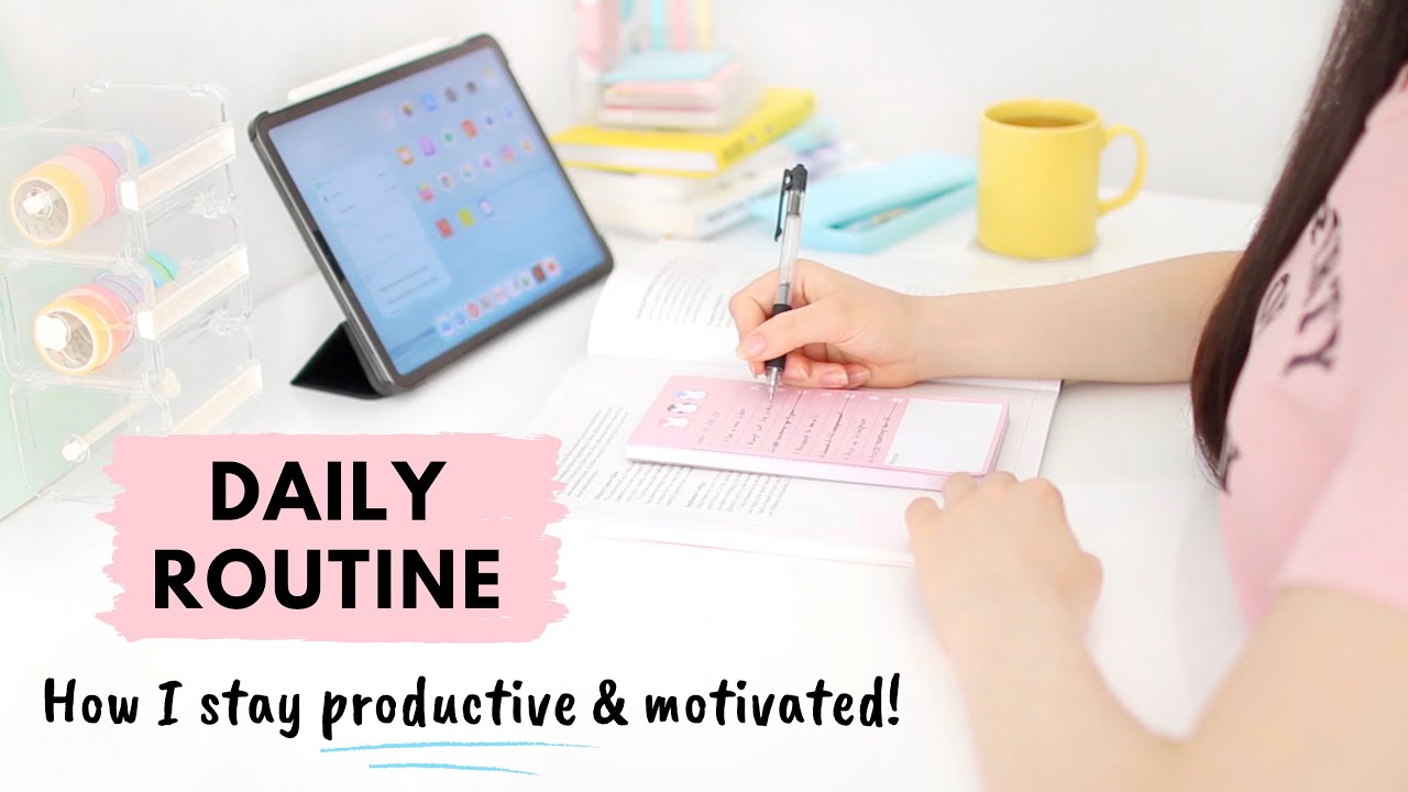 My Daily Routine ✨ How I stay productive and motivated - 10 tips!