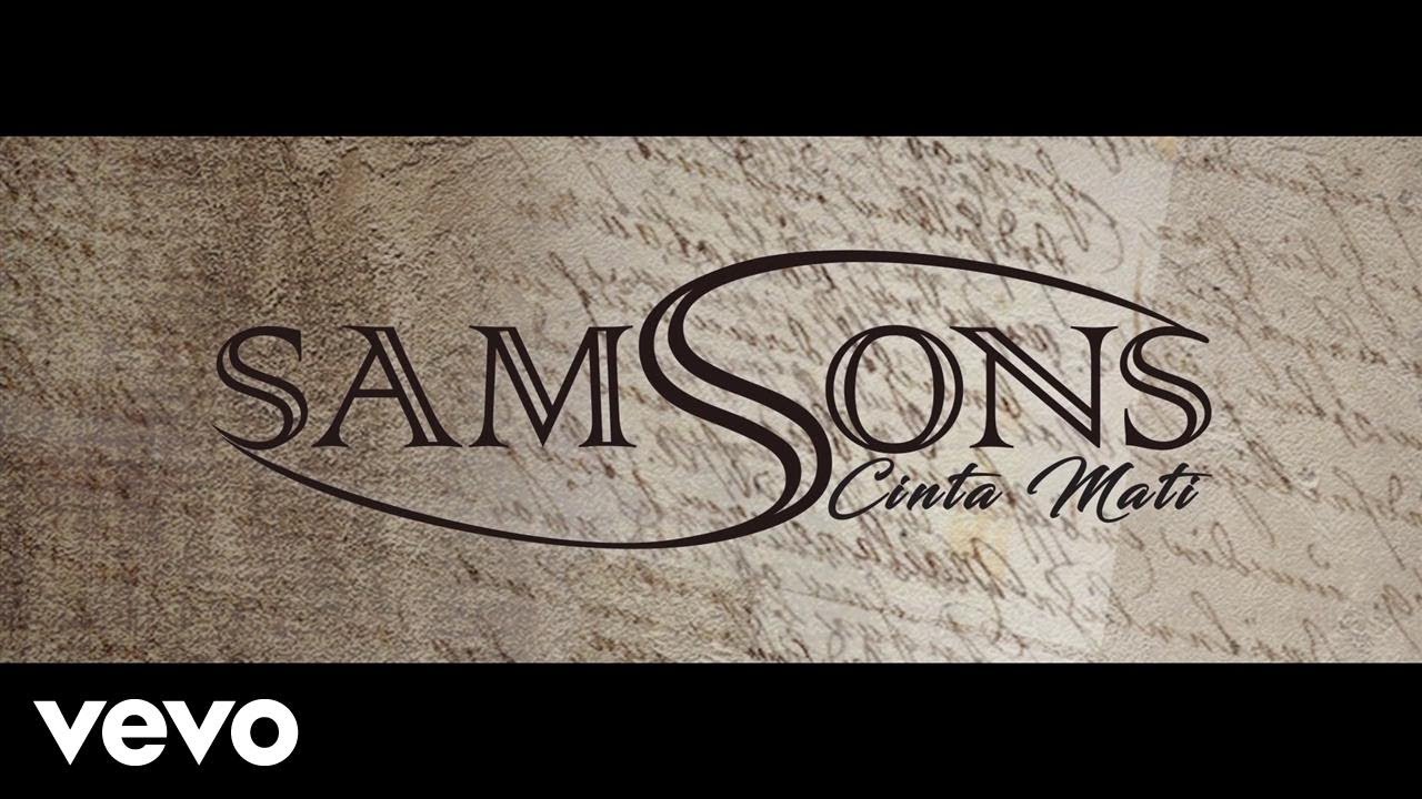 SAMSONS - Cinta Mati (Official Lyric Video)
