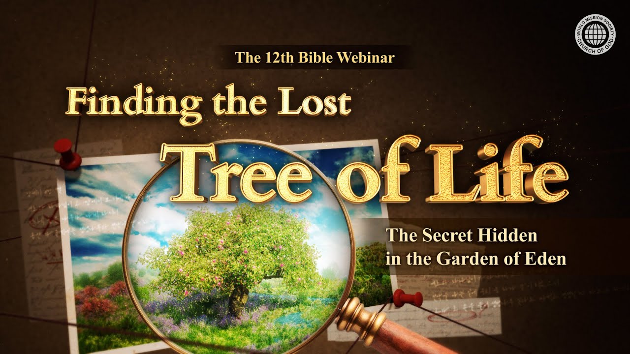 [Trailer] The 12th Bible Webinar 'Finding the Lost Tree of Life'