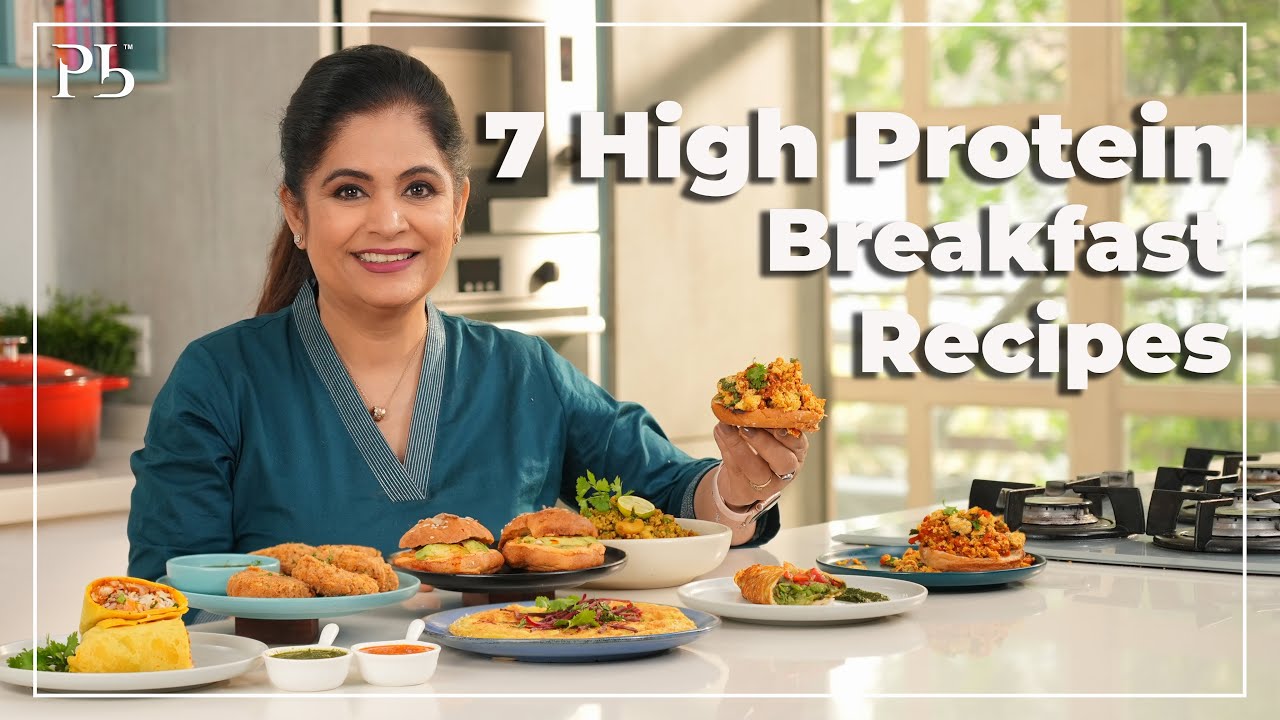 7 High Protein Breakfast Recipes | 7 Days | 7 Protein Breakfasts That Will Keep You Fit | Pankaj ...