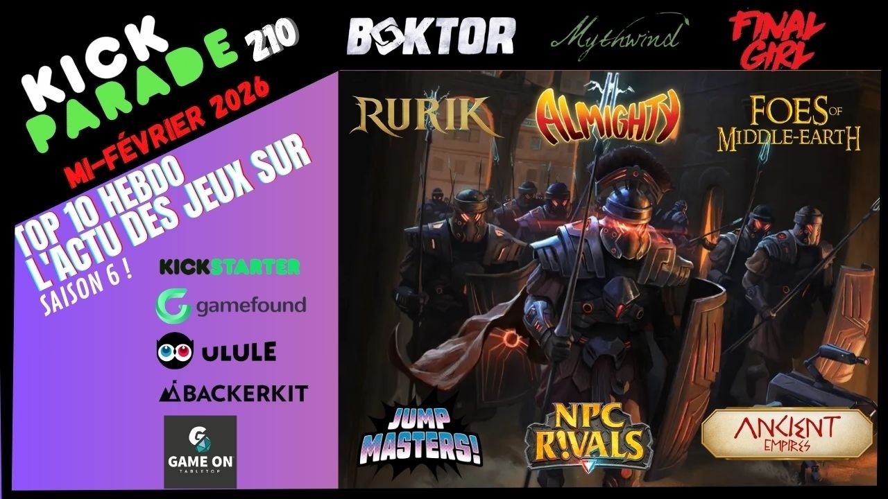 L'actu hebdo des jeux sur Kickstarter, Gamefound, Ulule...#210