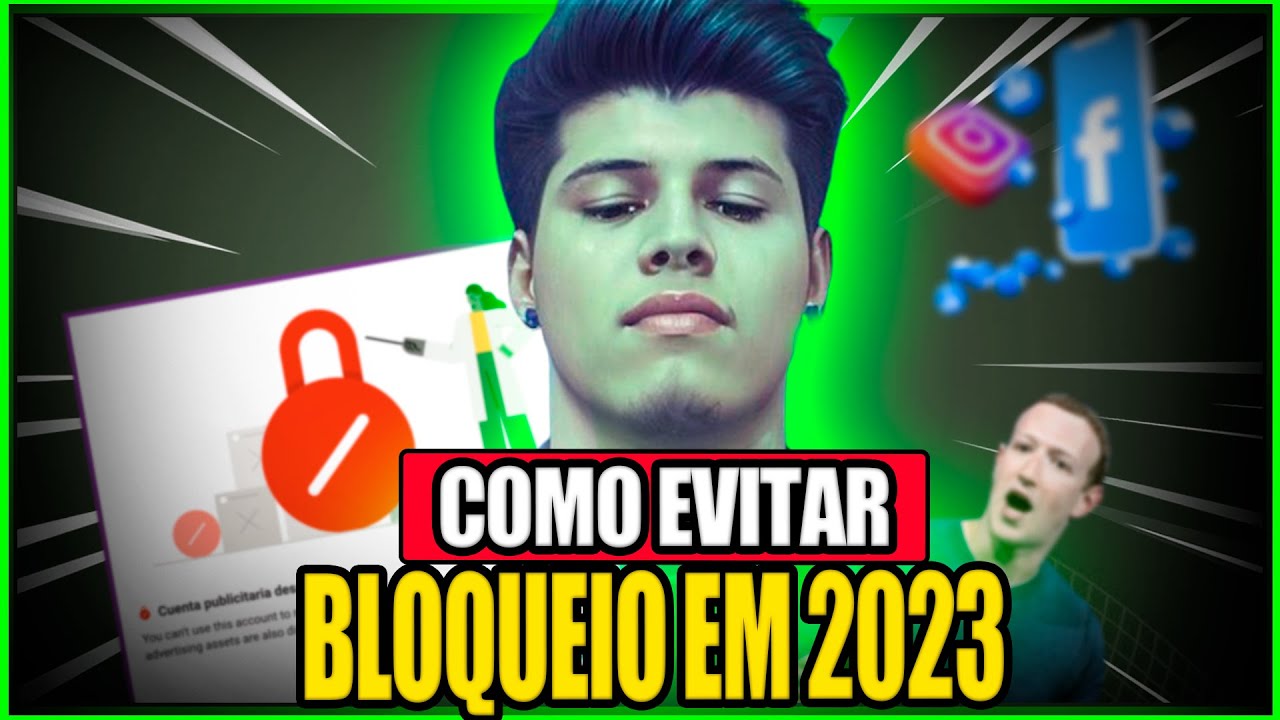 COMO EVITAR BLOQUEIOS FACEBOOK EM 2023! Estrutura de contig&ecirc;ncia em 2023, n&atilde;o tome mais bloqueios
