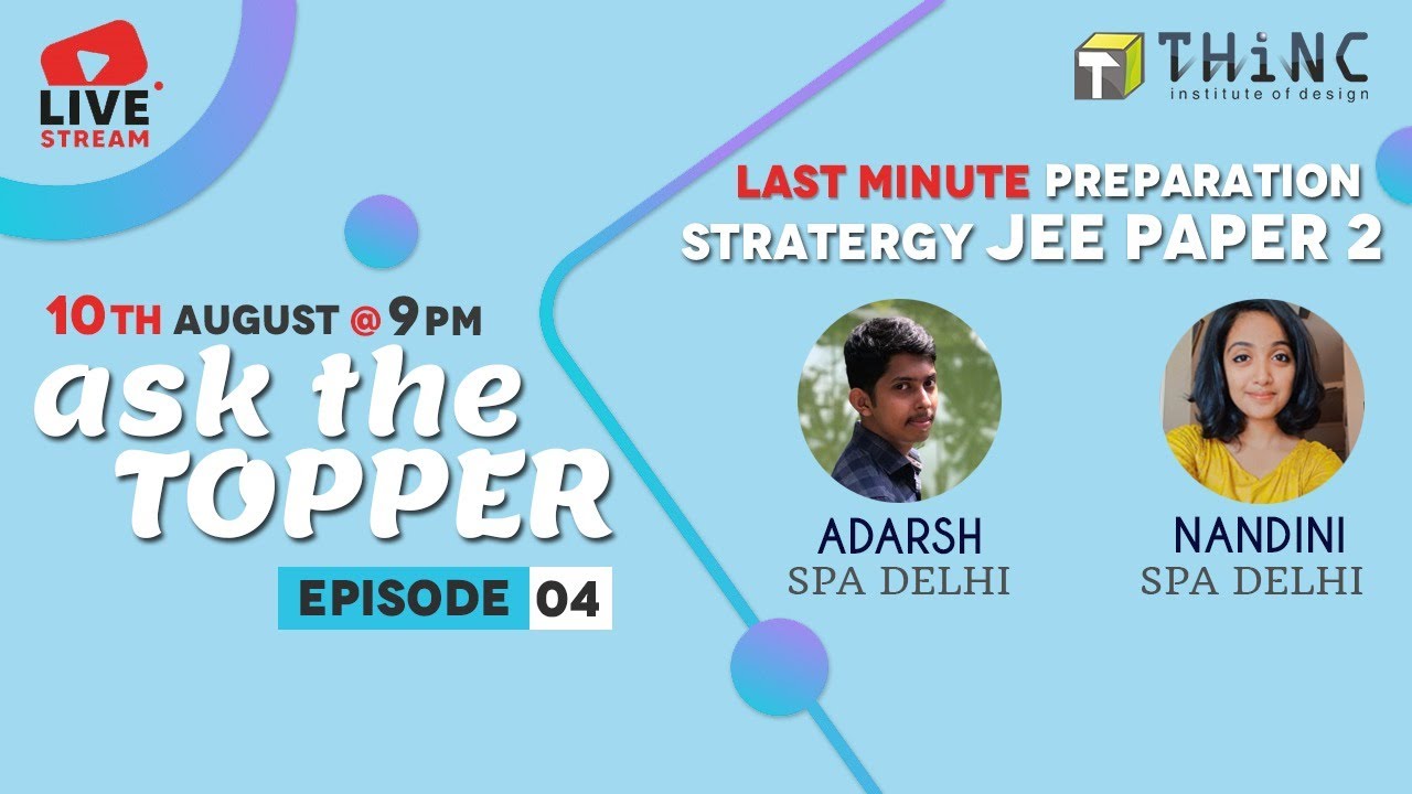 [🔴REC] JEE2 B.ARCH LAST MINUTE PREPARATION | JEE PAPER 2 | TIPS & TRICKS | ASK THE TOPPER EP 4 | SPA