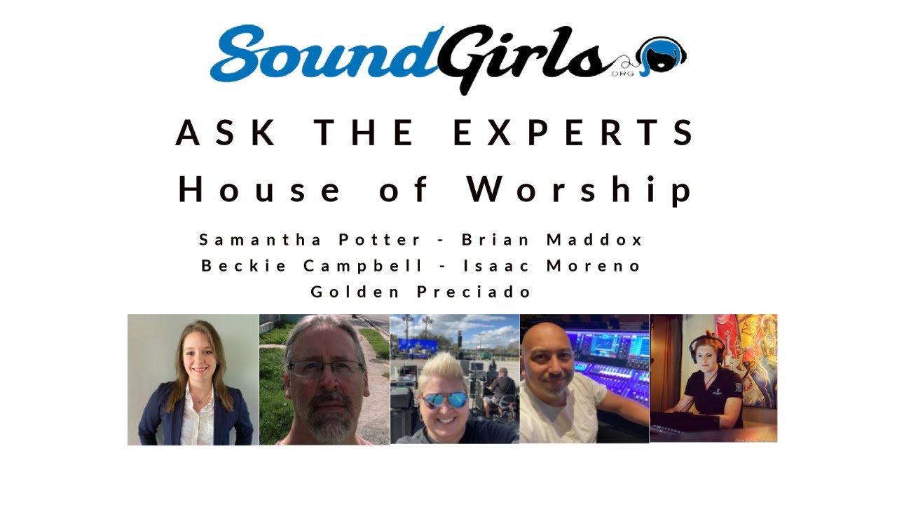 Ask the Experts – House of Worship