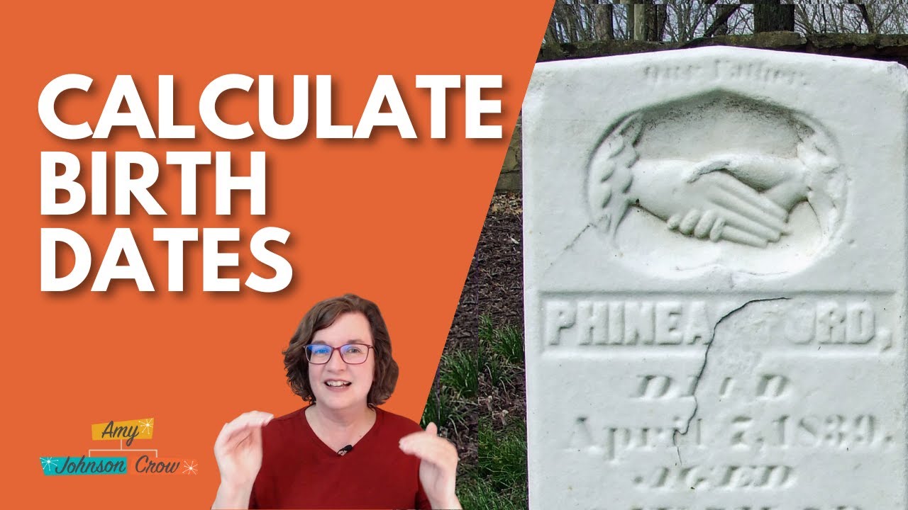 How to Calculate a Birth Date from Date of Death and Age