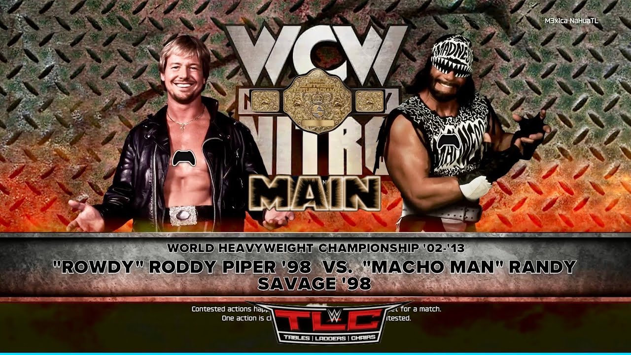 WWE2K26 UNIVERSE💭 WCW May wk1, “Rowdy”Roddy Piper ‘98 vs “Macho Man”Randy Savage ‘98 FULL MATCH X|S
