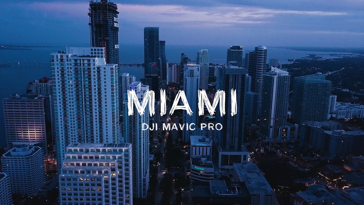 DJI MAVIC PRO CINEMATIC DRONE VIDEO - DOWNTOWN MIAMI EVENING
