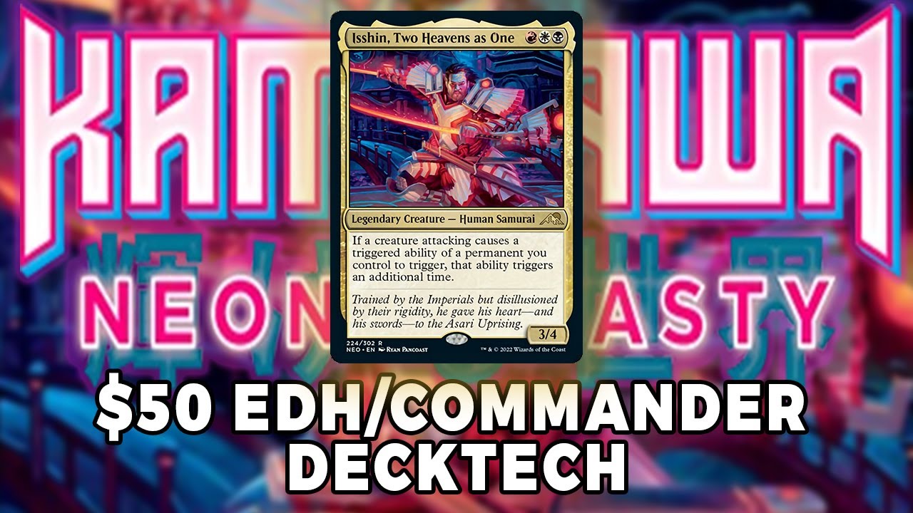 Isshin, Two Heavens as One | Brewing with $50 | Commander Deck Tech | EDH | Magic: The Gathering