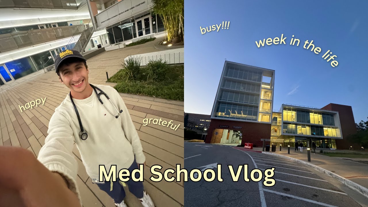 A Week in the Life of a UCLA Med Student