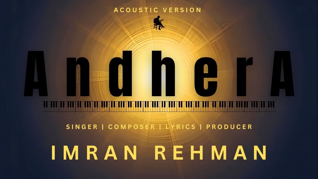 Andhera | Motivational Hindi Original Song | Imran Rehman