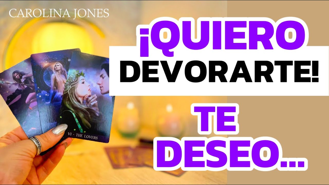 🕉️ ¡QUIERO DEVORARTE! TE DESEO…🕉️