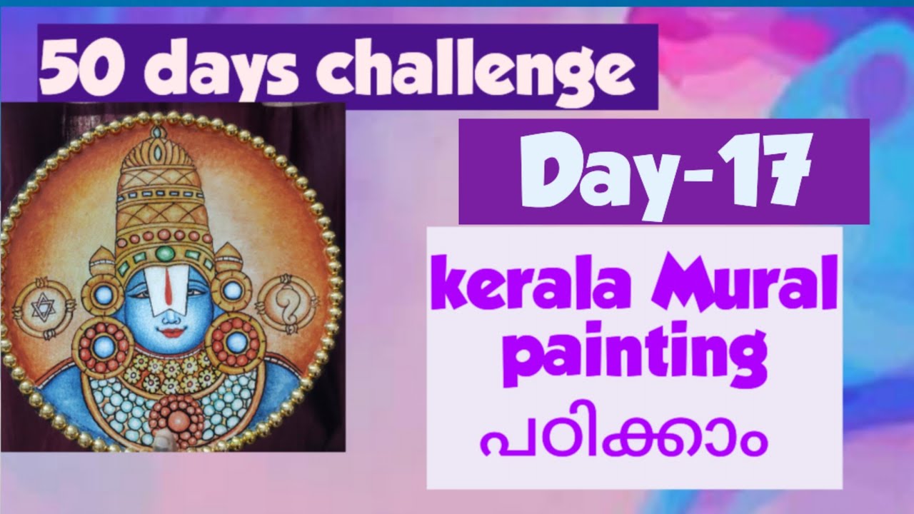 Kerala mural painting 50 days challenge,Day-17