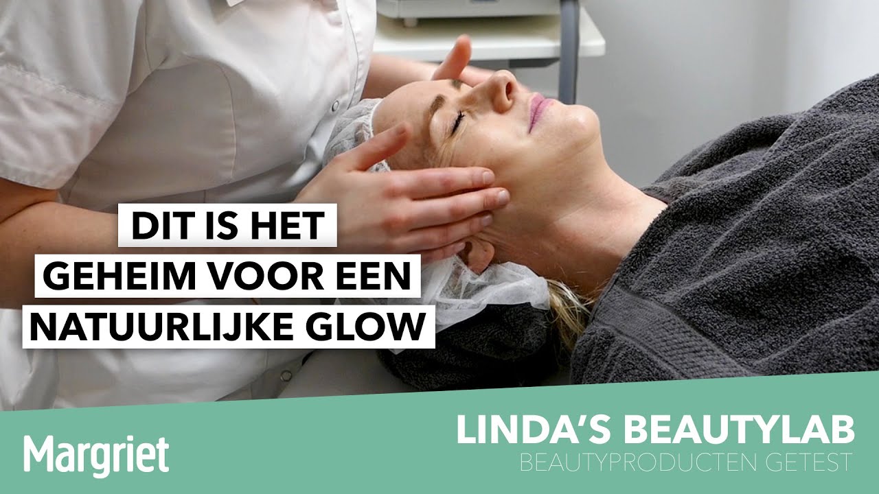 Linda's BEAUTYLAB: Linda probeert een Natural Glow Treatment voor een jongere huid