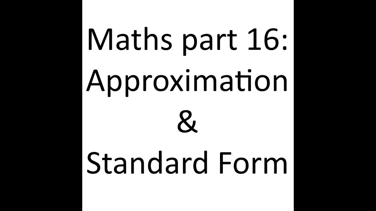 Mathematics Approximations and Standard Form(in Arabic)