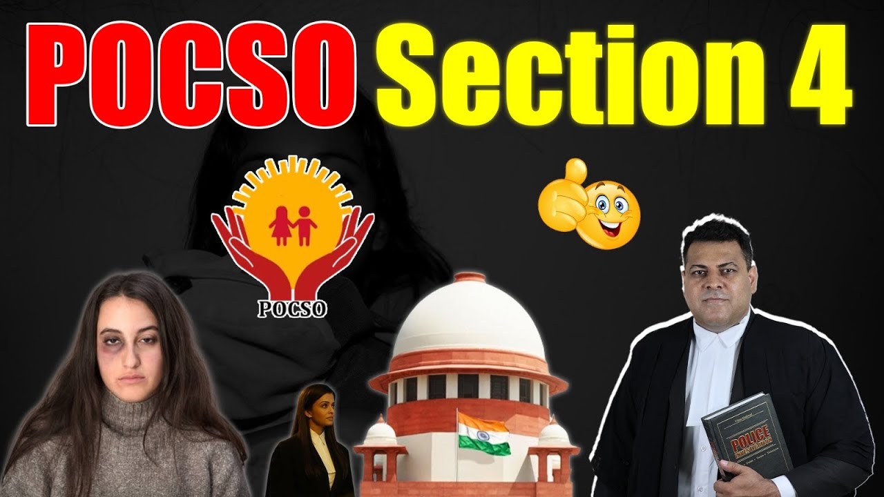 POCSO Sec. 4 full information! Answers to all your questions🤝