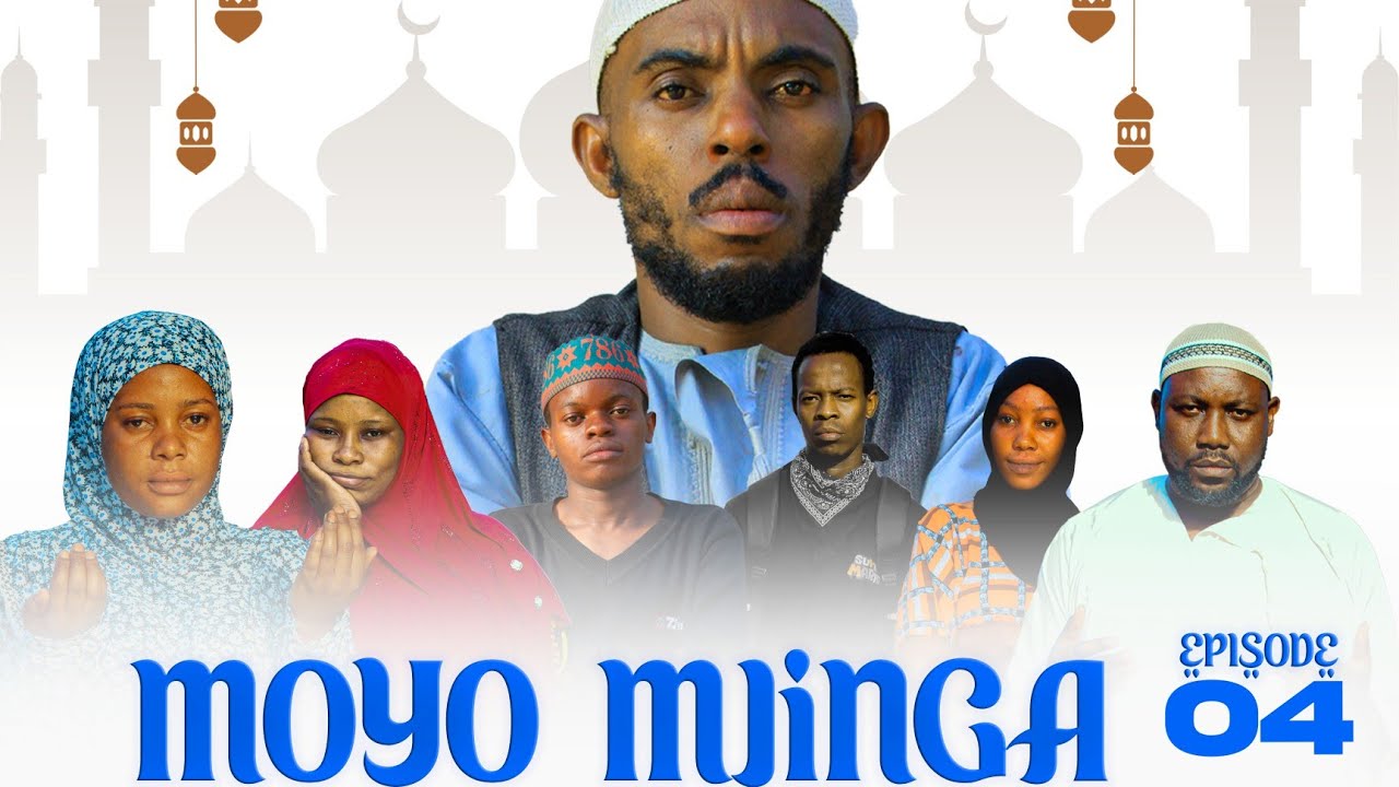 MOYO MJINGA FULL EPISODE 04