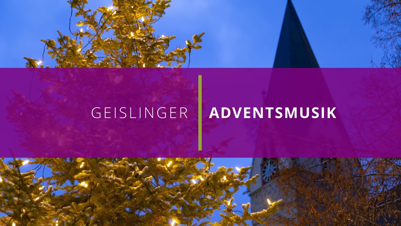 Geislinger Adventsmusik 2021