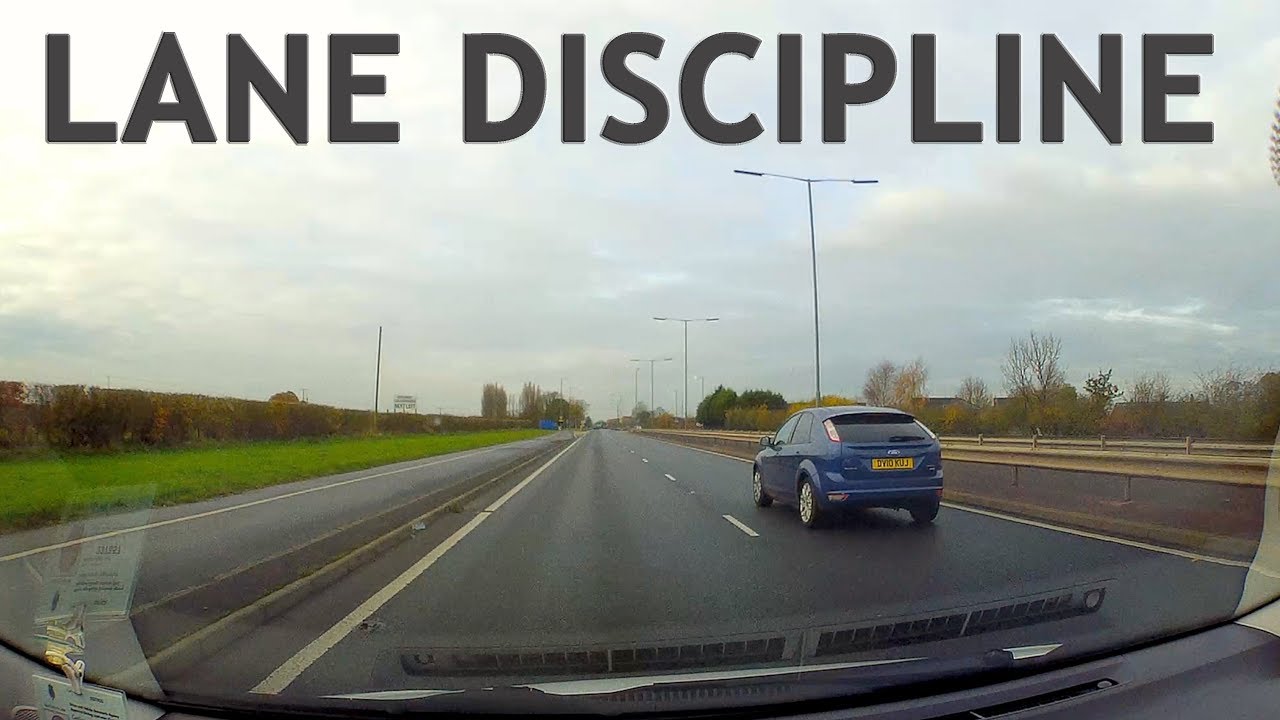 Lane Discipline