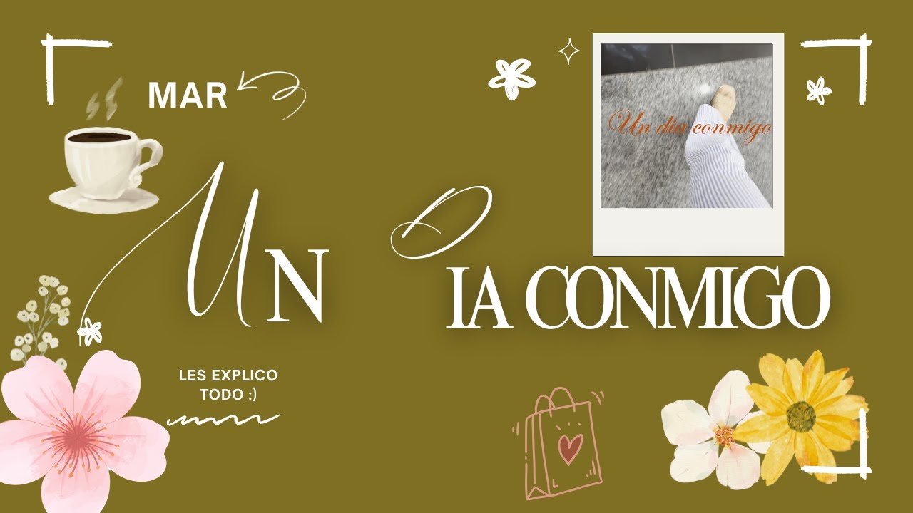 Un día conmigo- MAR