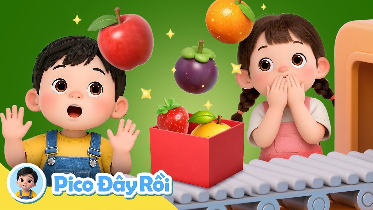 Băng Chuyền Trái Cây 🍎 | Nhận Biết Trái Cây Cùng Pico | Giáo Dục Sớm Cho trẻ