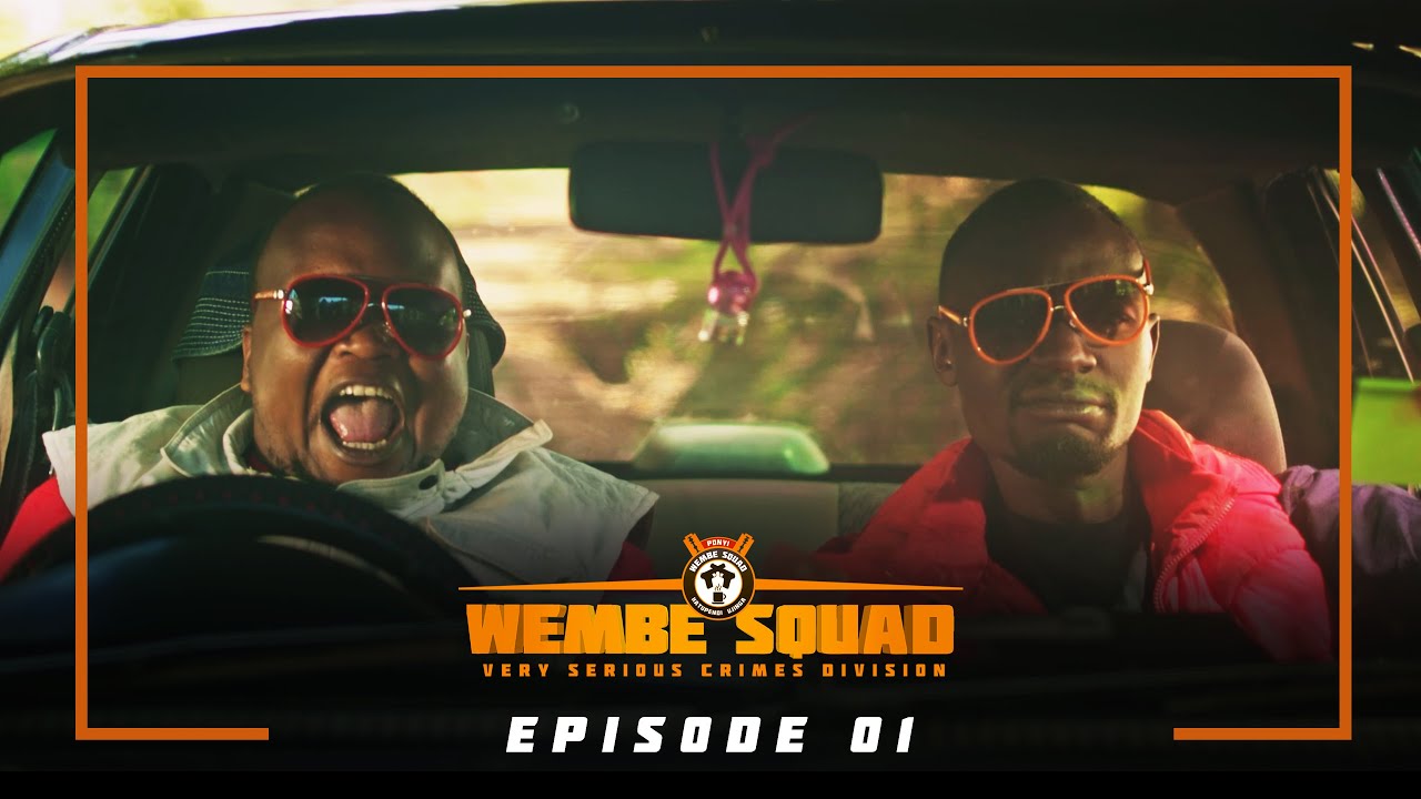 WEMBE SQUAD - Episode 01