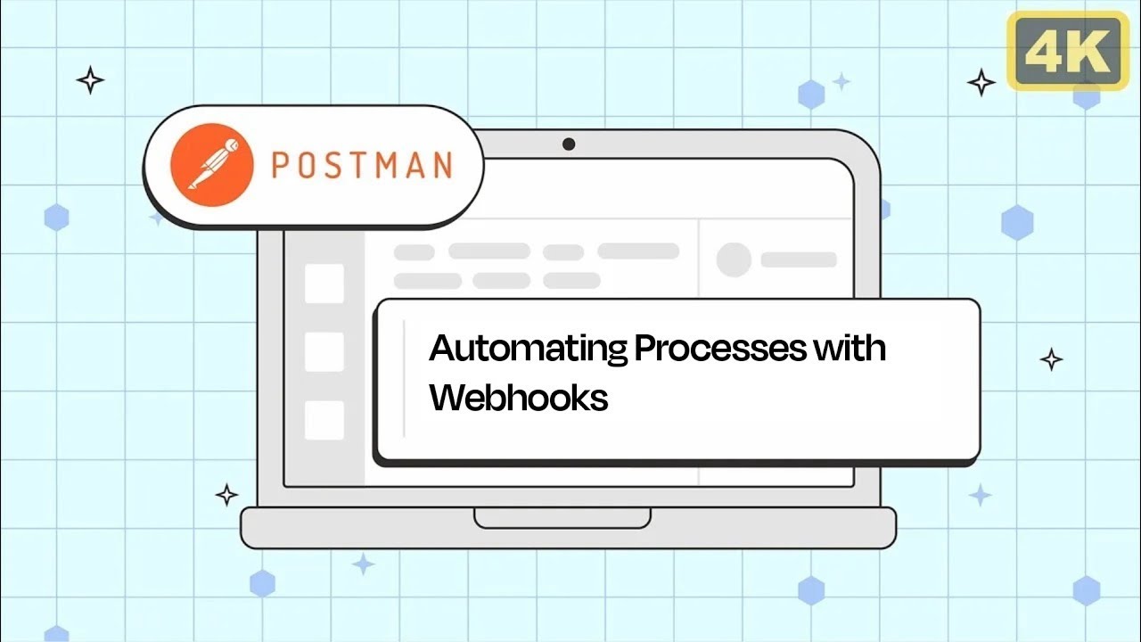 Automating Processes with Webhooks: Postman Live Stream Tutorial​