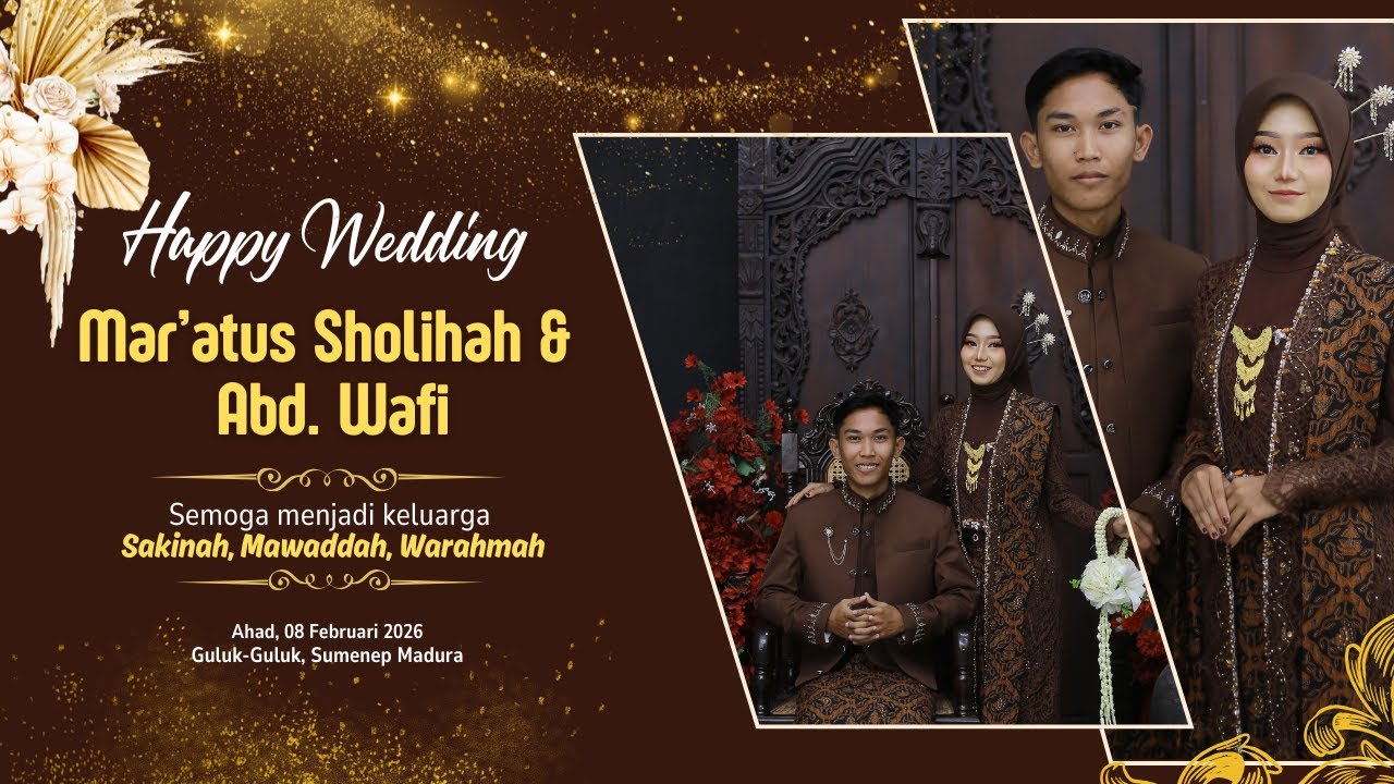 🔴[LIVE] HAPPY WEDDING MAR’ATUS SHOLIHAH & ABD. WAFI | GULUK-GULUK, 08 FEBRUARI 2026