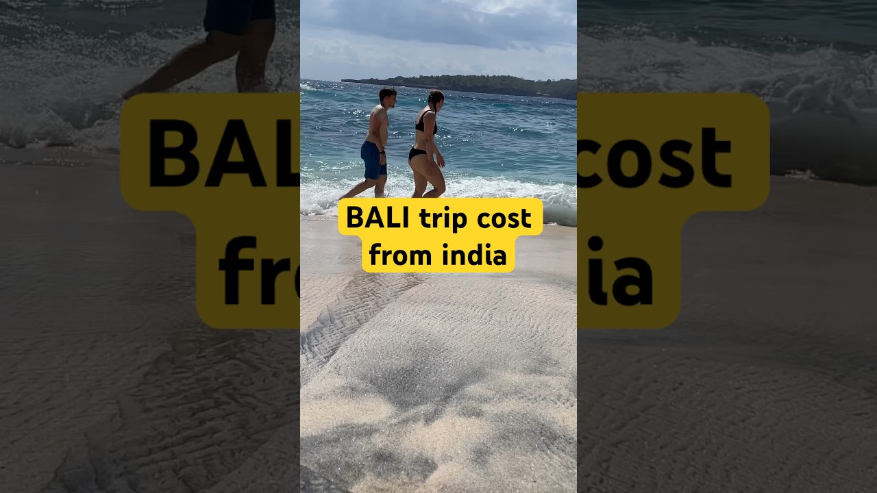 bali trip cost from india #ytshorts #shorts
