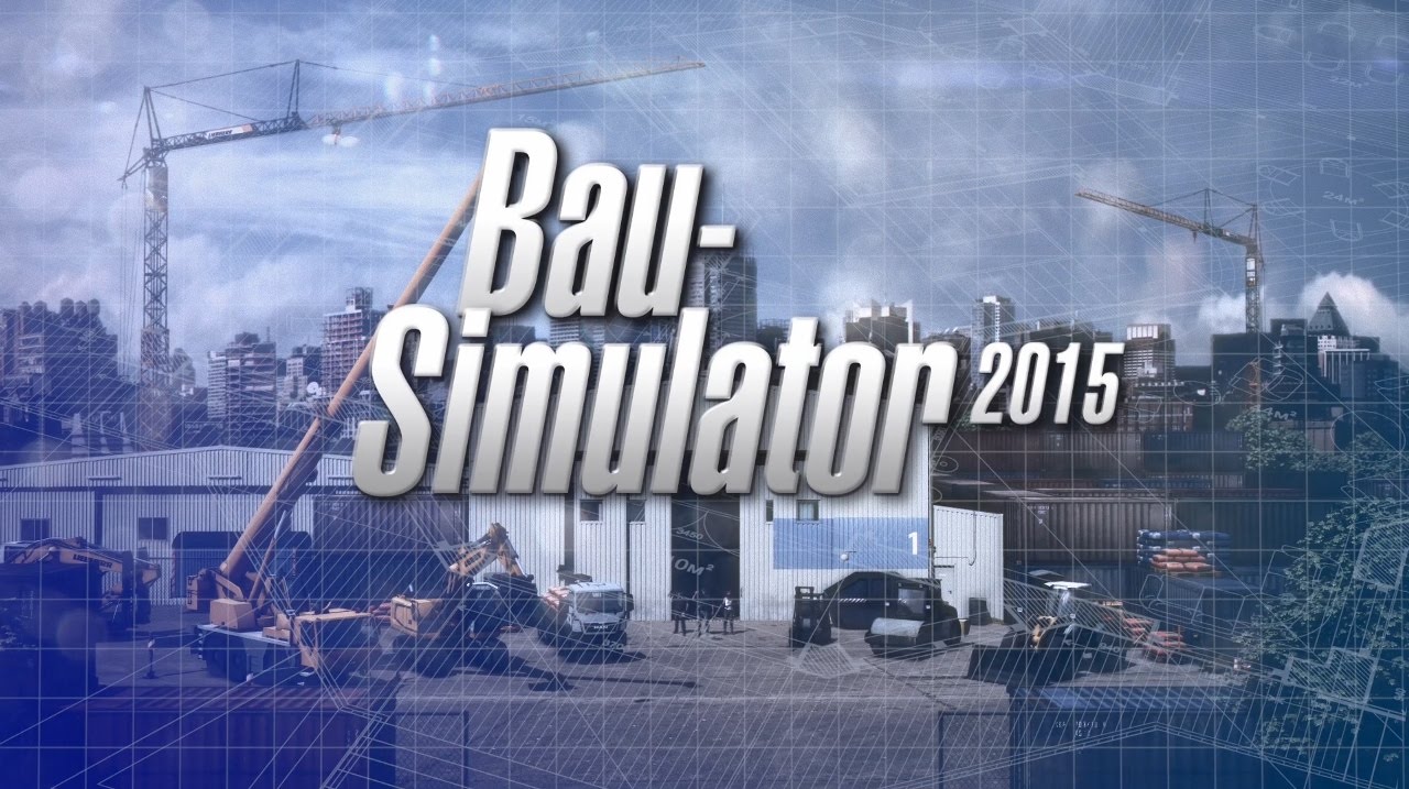 Bau-Simulator 2015 - Release-Trailer