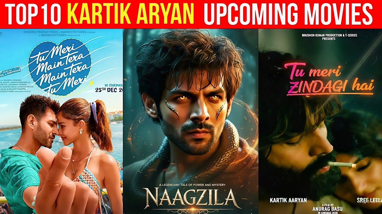 Top 10 KARTIK ARYAN Upcoming Movies List 2026-27 With Release Date 🔥 Kartik Aryan Upcoming Films