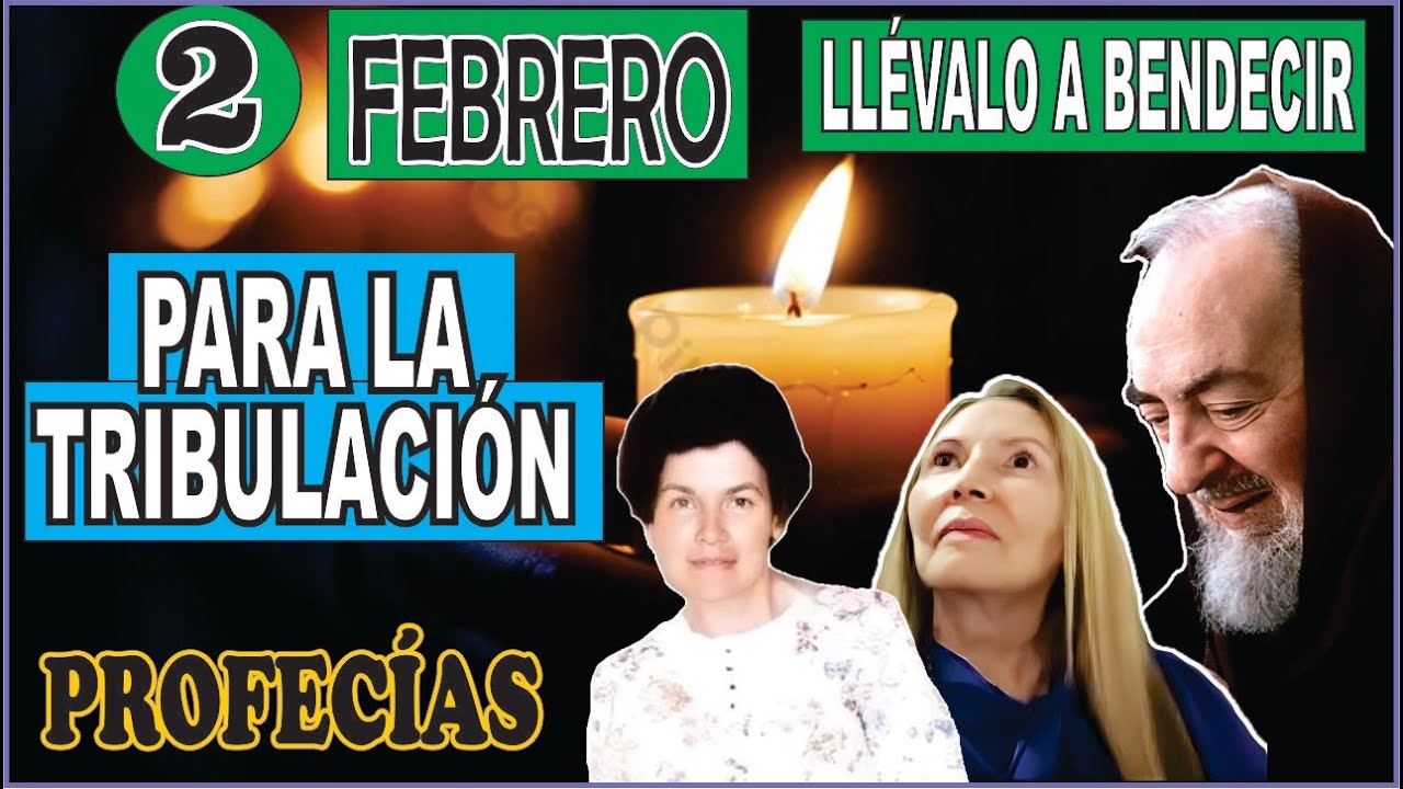 Videntes revelan lo que pasara el 2 de febrero, te podr&iacute;a costar caro ni llevas a bendecir&hellip;