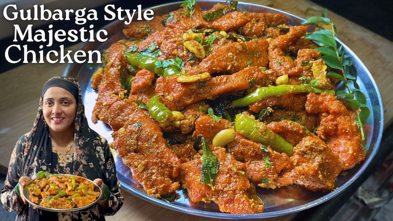 Majestic Chicken Gulbarga Style | Shadiyon Me Banne Wala | Karnataka Special Recipe | 2025