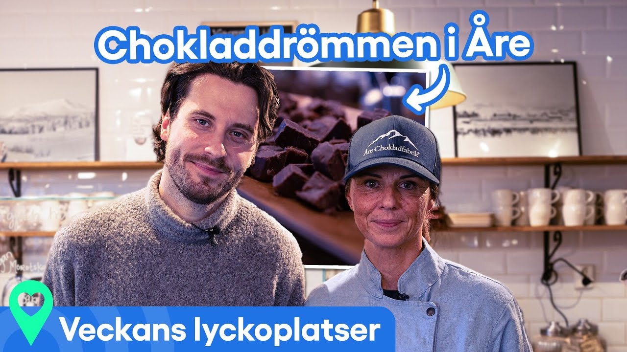 Marinas lyckoplats på Åre Chokladfabrik i Björnänge | Veckans lyckoplatser