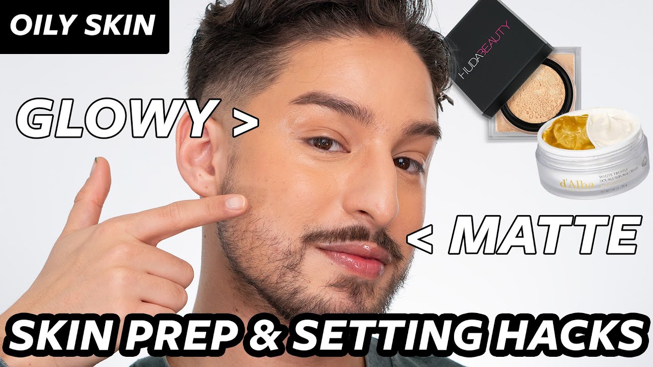 How to: Głowy Makeup for Oily Skin | Skin Prep Tips & Setting Hacks
