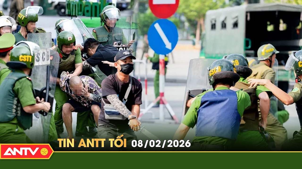 Tin tức an ninh trật tự nóng, thời sự Việt Nam mới nhất 24h tối ngày 8/2 | ANTV