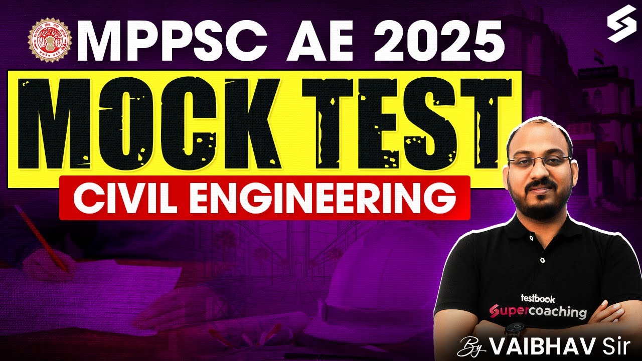 MPPSC AE 2025 | MPPSC AE Civil Classes | MPPSC AE Civil Previous Mock Test | Vaibhav Sir