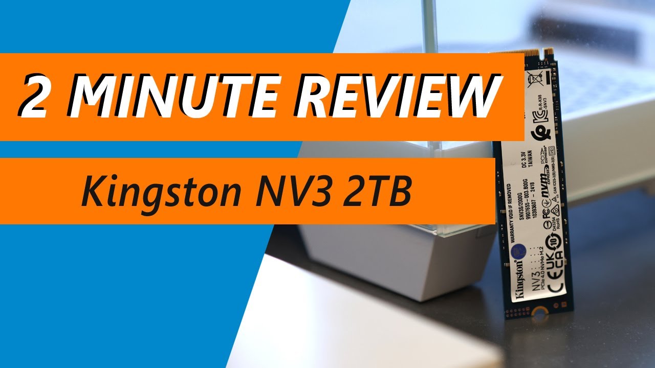 A good economical choice? Kingston NV3 2TB SSD Review