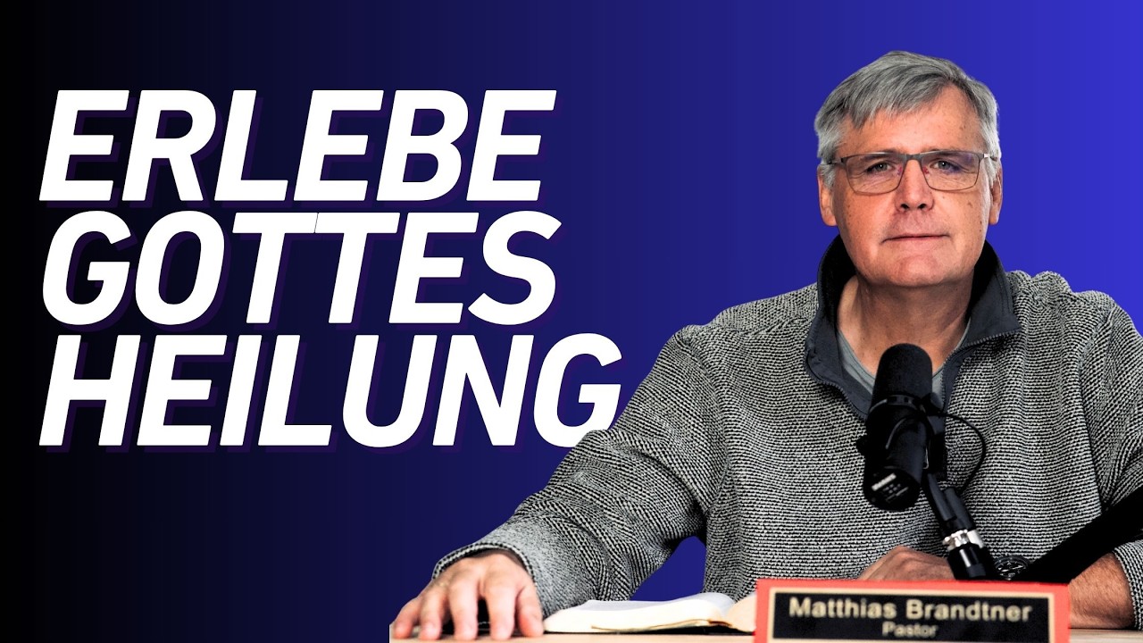 Erlebe Gottes Heilung 2026   Folge 18