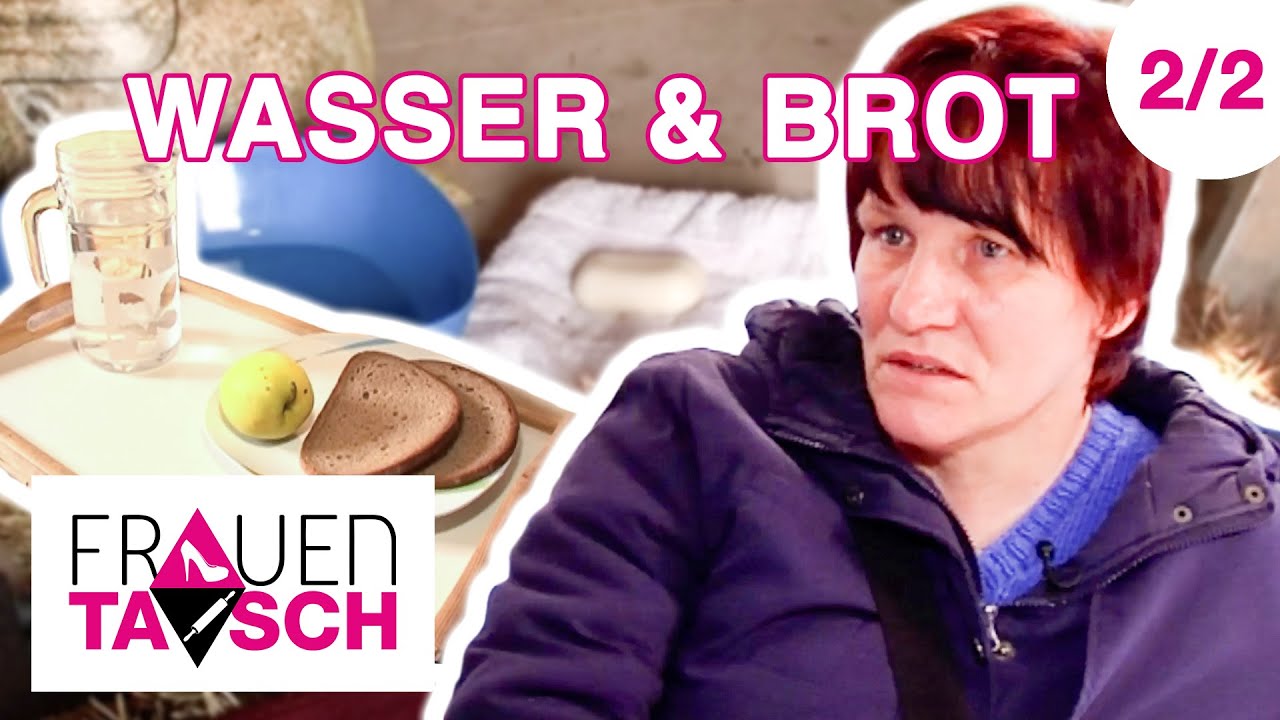 Menschenunw&uuml;rdig! 😭😵 2/2 | Frauentausch
